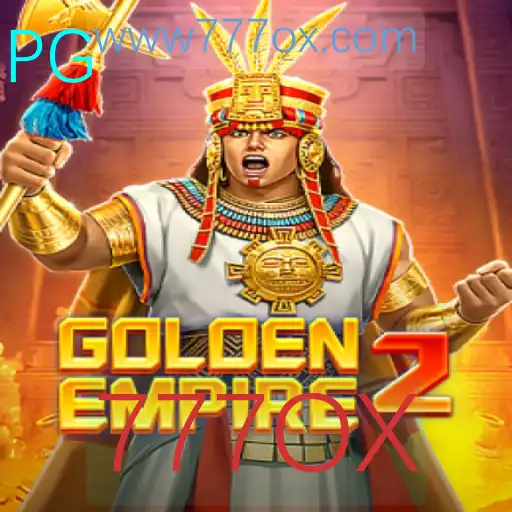 GoldenEmpire2: Explore o Jogo de Estratégia e Sorte com 777OX
